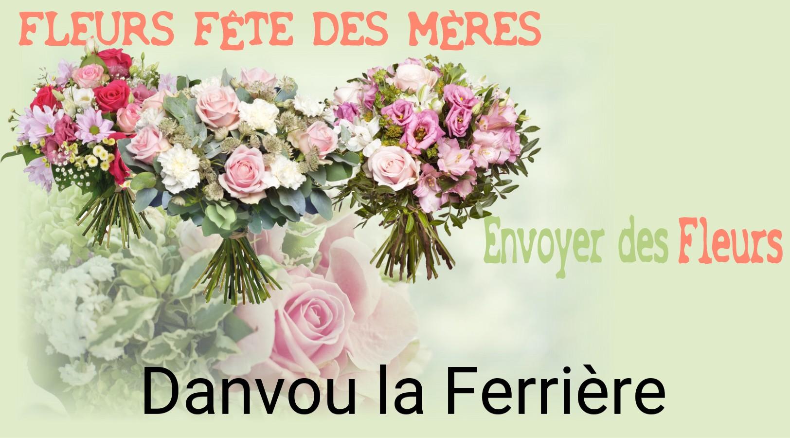 Bouquet de Fête des Mères livré à Danvou-la-Ferrière